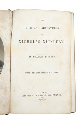 Lot 360 - DICKENS, Charles , The Life and Adventures of Nicholas Nickleby