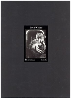 Lot 185 - LEWIS HINE (1874-1940), An Electra Editions Portfolio