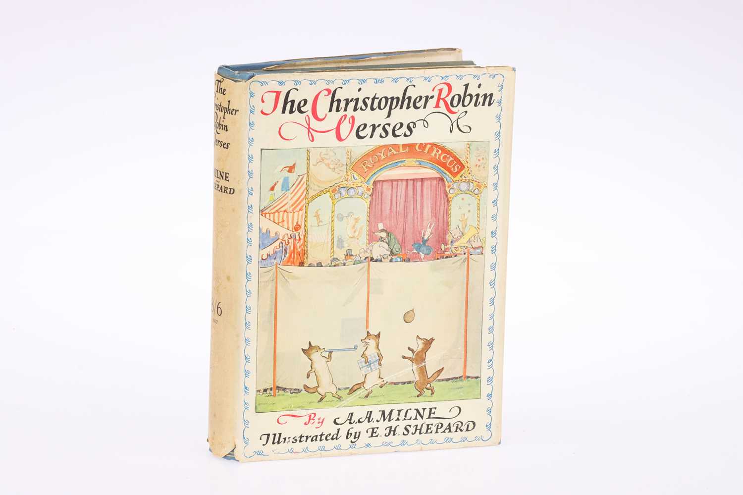 Lot 450 - Milne (A.A.) The Christopher Robin Verses