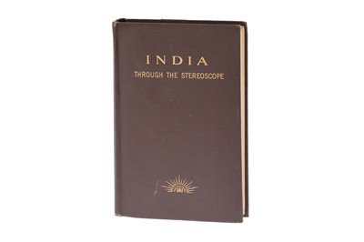 Lot 143 - India Through The Stereoscope  by Underwood and Underwood