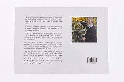 Lot 1211 - 'Photographic Lenses in 19th Century Germany & Austria' D'Agostini, C