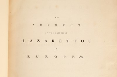 Lot 526 - John Howard, F.R.S, An Account of the Principal Lazarettos in Europe