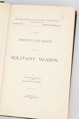Lot 726 - Peckham, George W. & Elizabeth G. On the Instincts and Habits of the Solitary Wasps