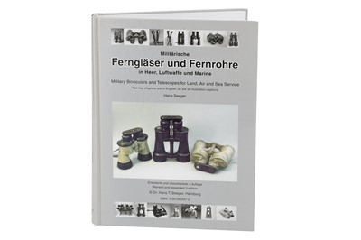 Lot 476 - Ferngläser und Fernrohre in Heer, Luftwaffe und Marine [H. Seeger]