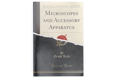 Lot 490 - Microscopes and Accessory Apparatus [Ernst Leitz, Forgotten Books]